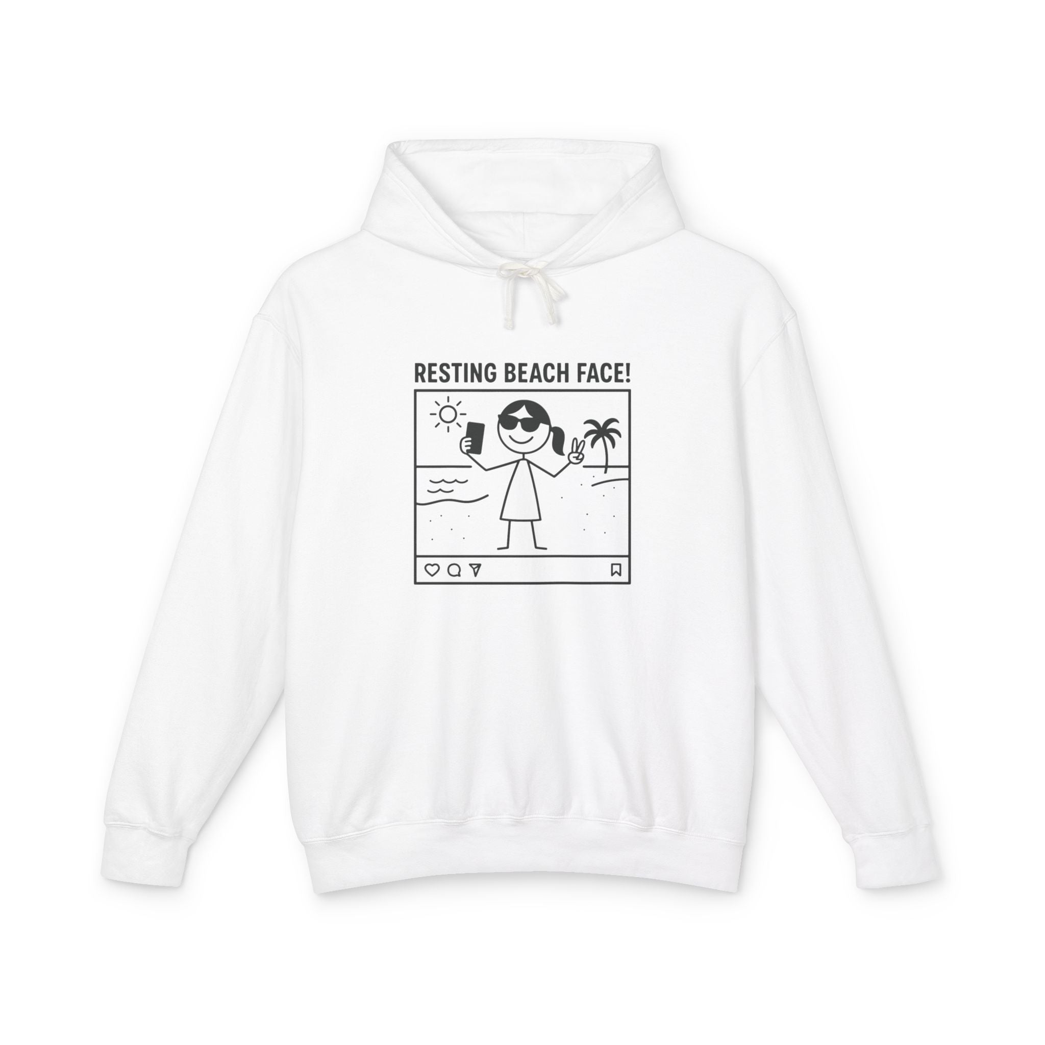 Resting Beach Face! Hoodie - Selfie Girl