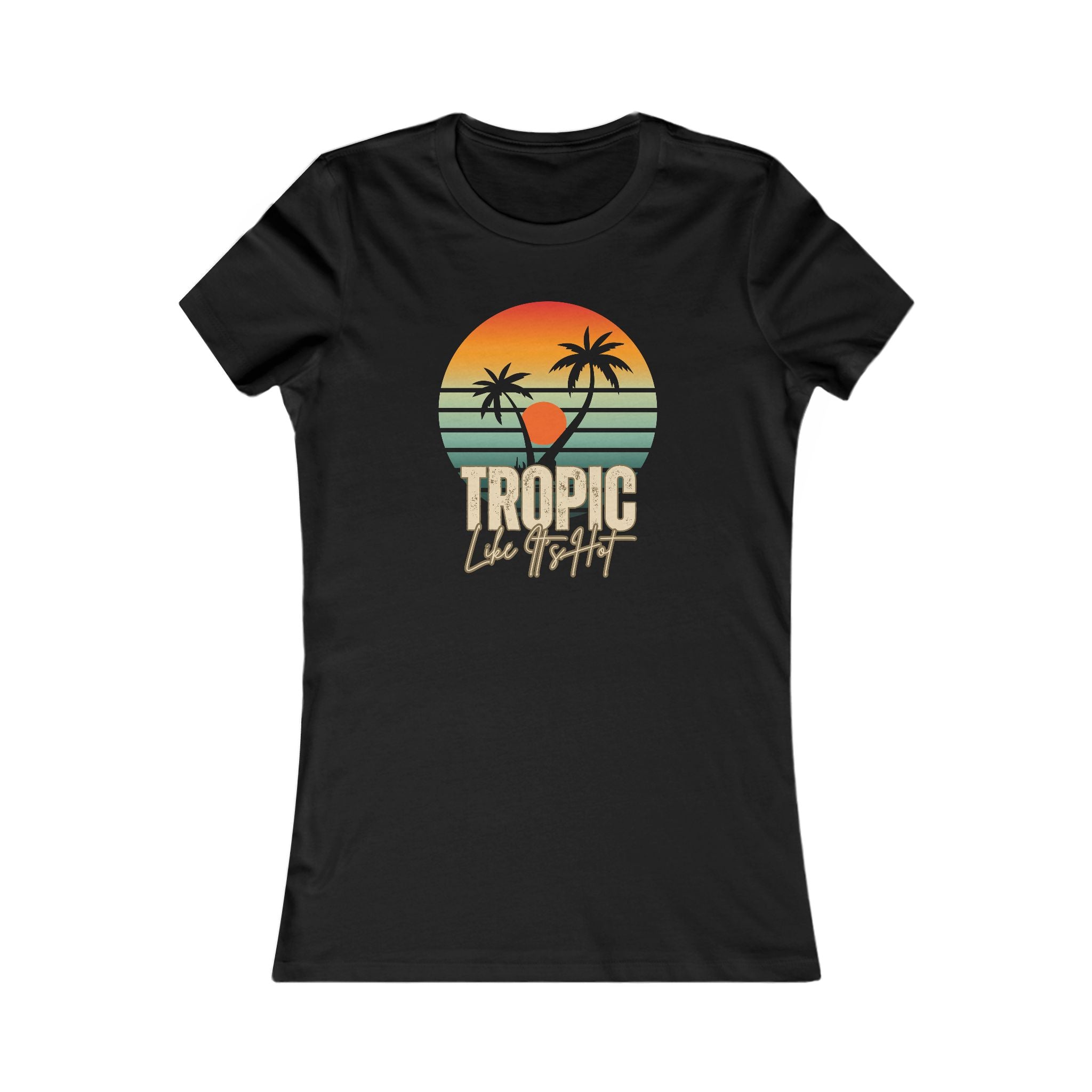 'Tropic Like It's Hot' Sunset Favorite Tee