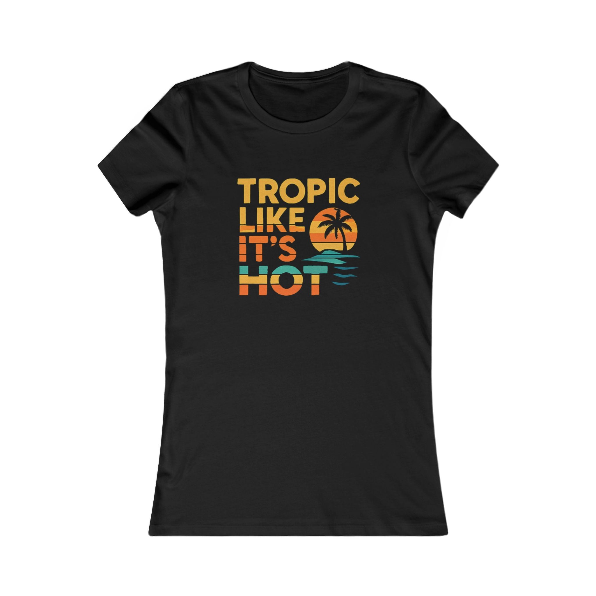 Big & Bold 'Tropic Like It's Hot' Favorite Tee